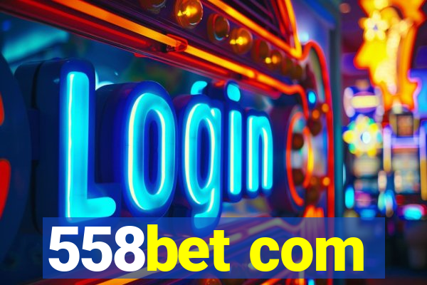 558bet com